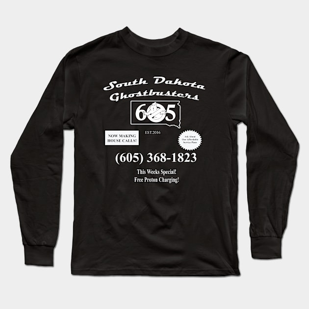 South Dakota Ghostbusters ad Long Sleeve T-Shirt by sdghostbusters